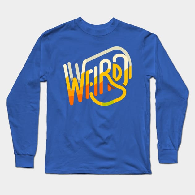 Weirdo - Colorful Minimalist Typography Design Long Sleeve T-Shirt by diegotorres